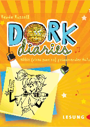 Dork Diaries - Nikkis [nicht ganz so] ph?nome